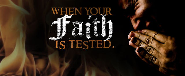 the testing of your faith