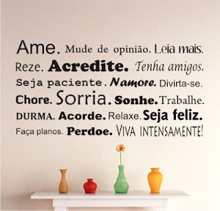 vida,água,amor,reze,chore,viva