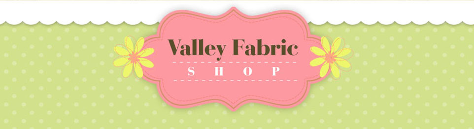 Valley Fabric Shop