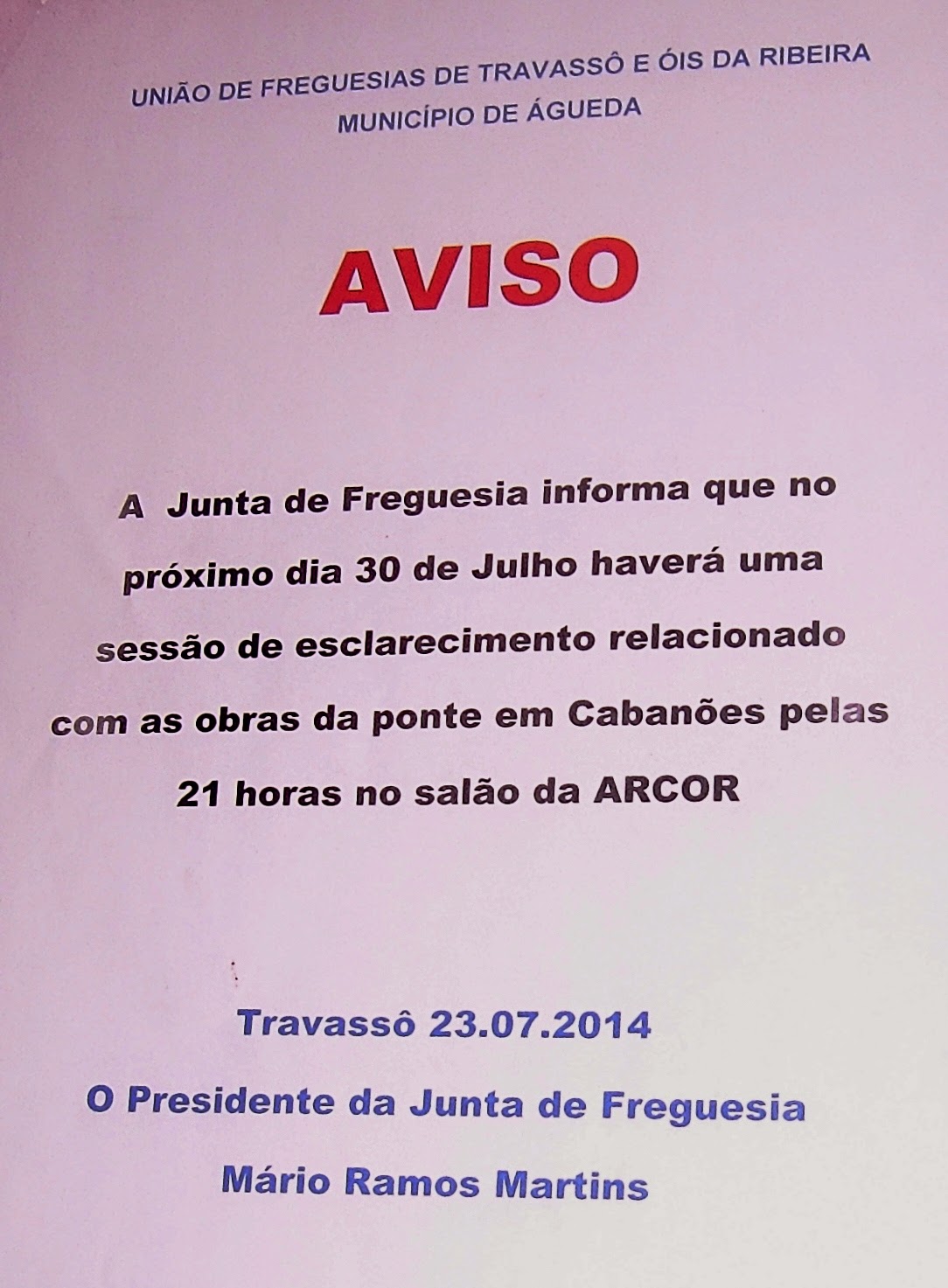 Esclarecimento sobre as obras da ponte de Óis da Ribeira!