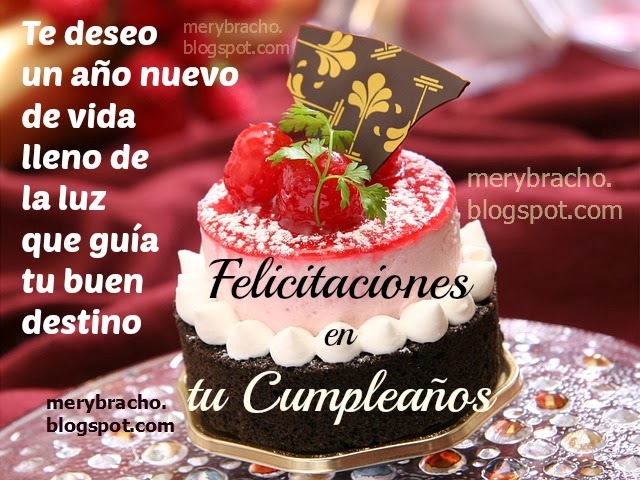 Tarjeta de cumpleaños, Felicitaciones en tu Cumpleaños lleno de luz. Imágenes gratis con mensajes cristianos de cumpleaños para felicitar amiga, amigo, hombre, mujer, niño. Bendiciones para una persona que cumple años. Postales cristianas de feliz cumpleaños. 