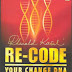 Re-code Your Change DNA