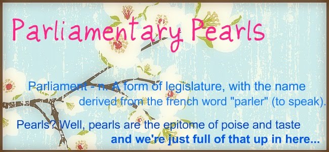 Parliamentary Pearls