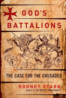 God's Battalions: The Case for the Crusades Rodney Stark