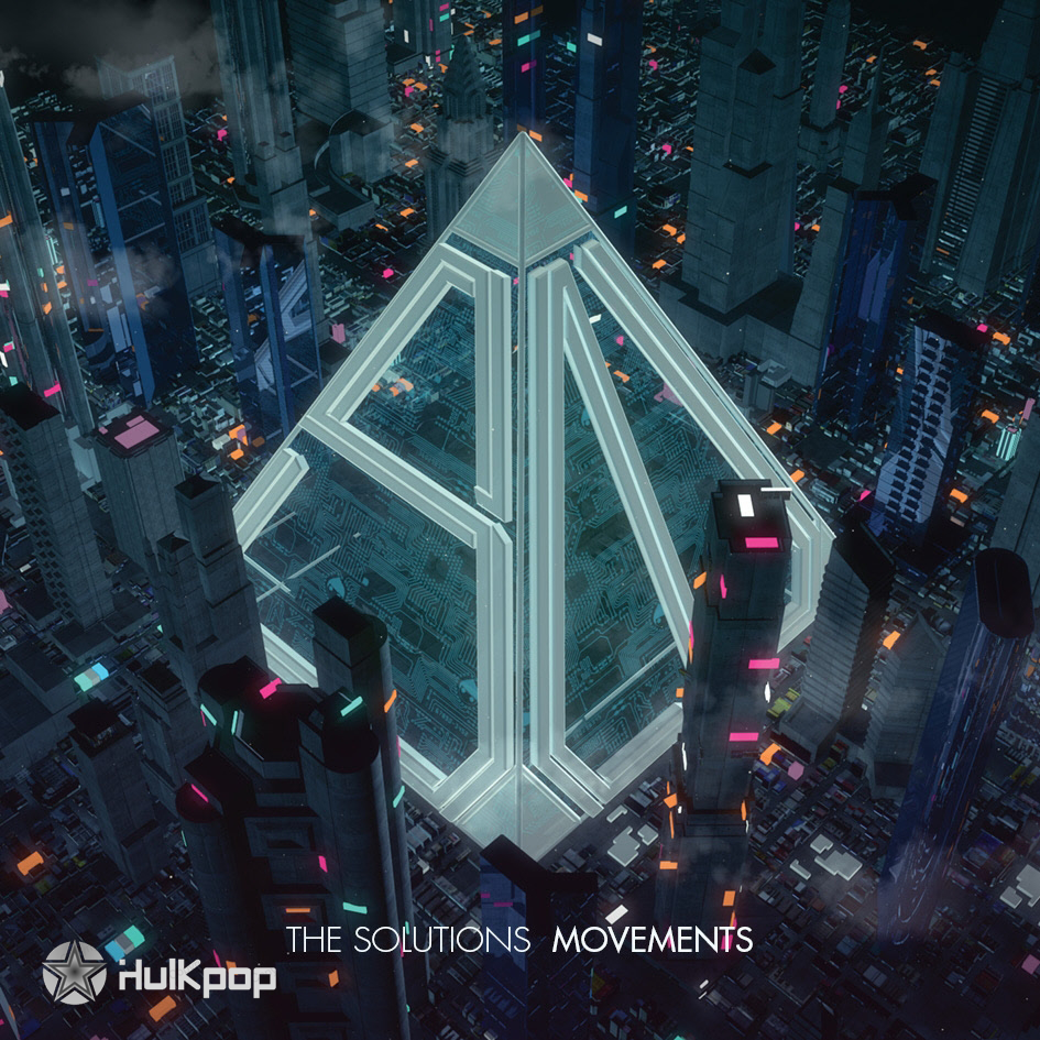 THE SOLUTIONS – MOVEMENTS