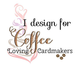 Proudly Designing for Coffee Loving Cardmakers