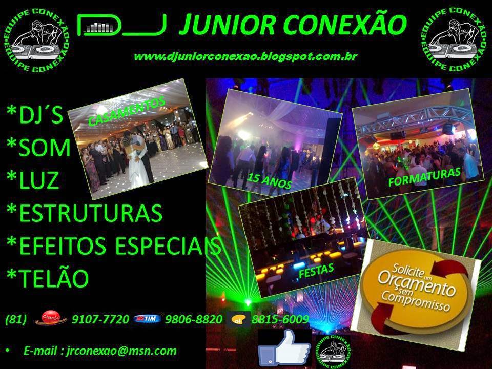 DJ JUNIOR CONEXÃO