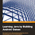 Learning Java by Building Android Games ebook free download