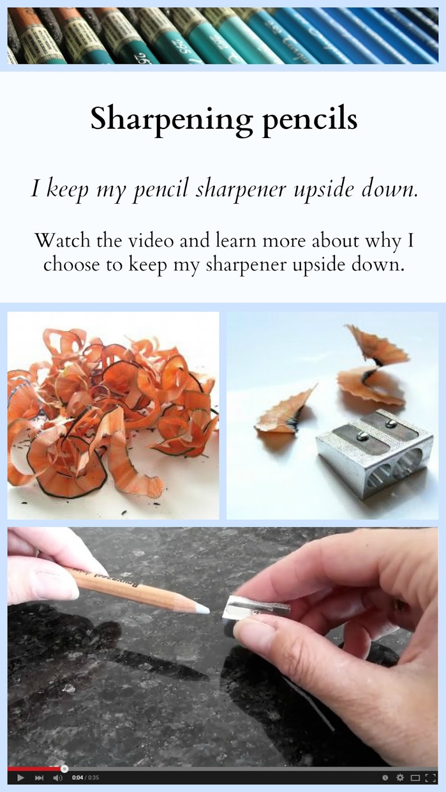 Passion for Pencils Why I keep my pencil sharpener upside down