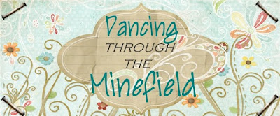 Dancing through the Minefield