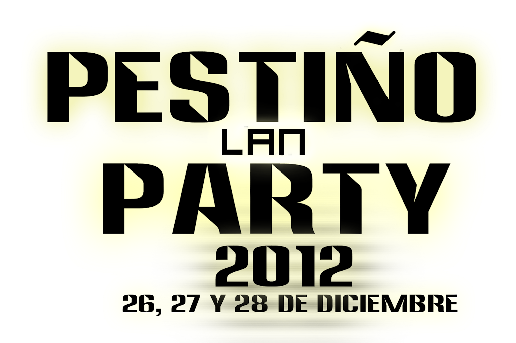Pestiño LAN Party 2K12