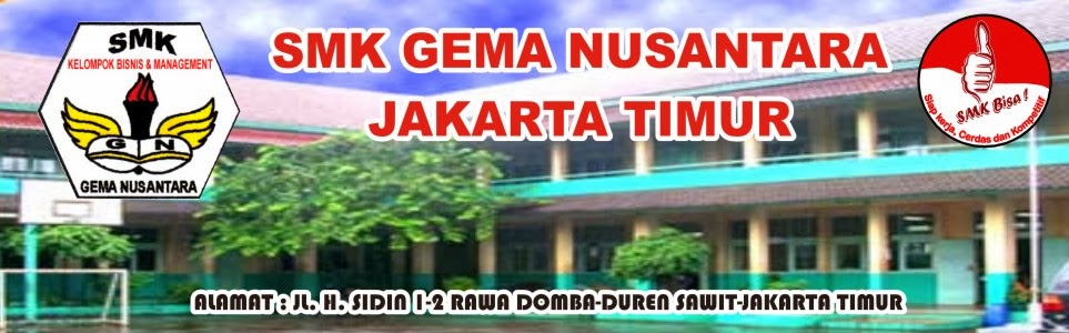SMK GEMA NUSANTARA JAKARTA TIMUR | Kelompok Bisnis & Manajemen