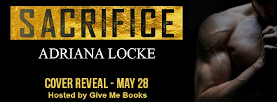 Sacrifice by Adriana Locke Cover Reveal & Giveaway!!