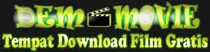 Demmovie - Download Film Indonesia & Software Gratis