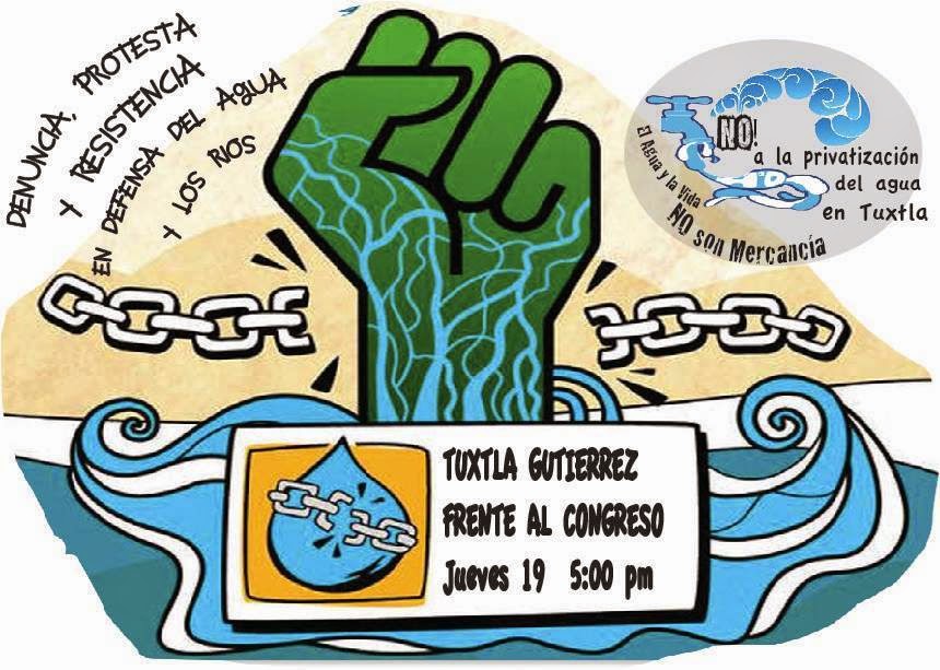 Denuncia, protesta y resistencia en defensa del agua y los rios