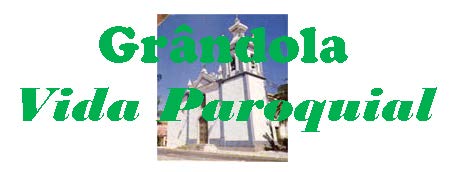 Grândola - Vida Paroquial