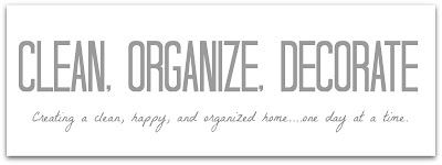 Clean, Organize, & Decorate