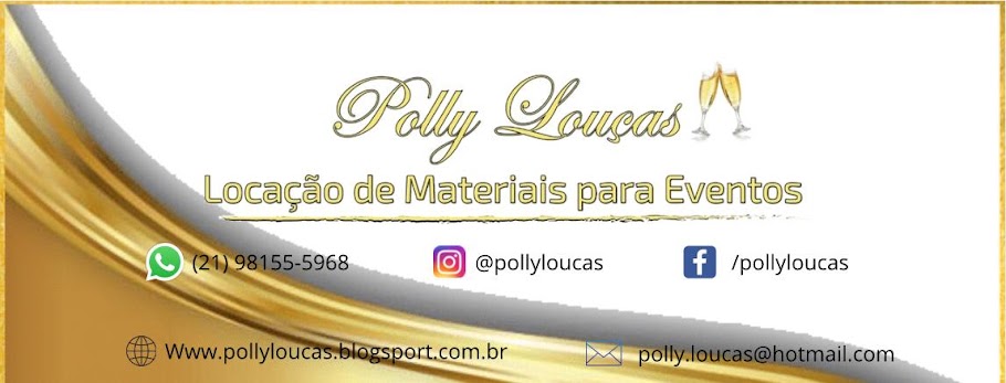 POLLY LOUÇAS - ALUGUEL DE MATERIAIS PARA FESTAS