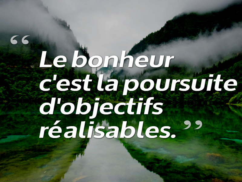 citation bonheur et proverbes, la meilleur collection avec