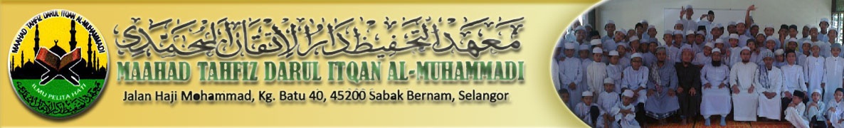 Maahad Tahfiz Darul Itqan Al-Muhammadi (MTDIM)