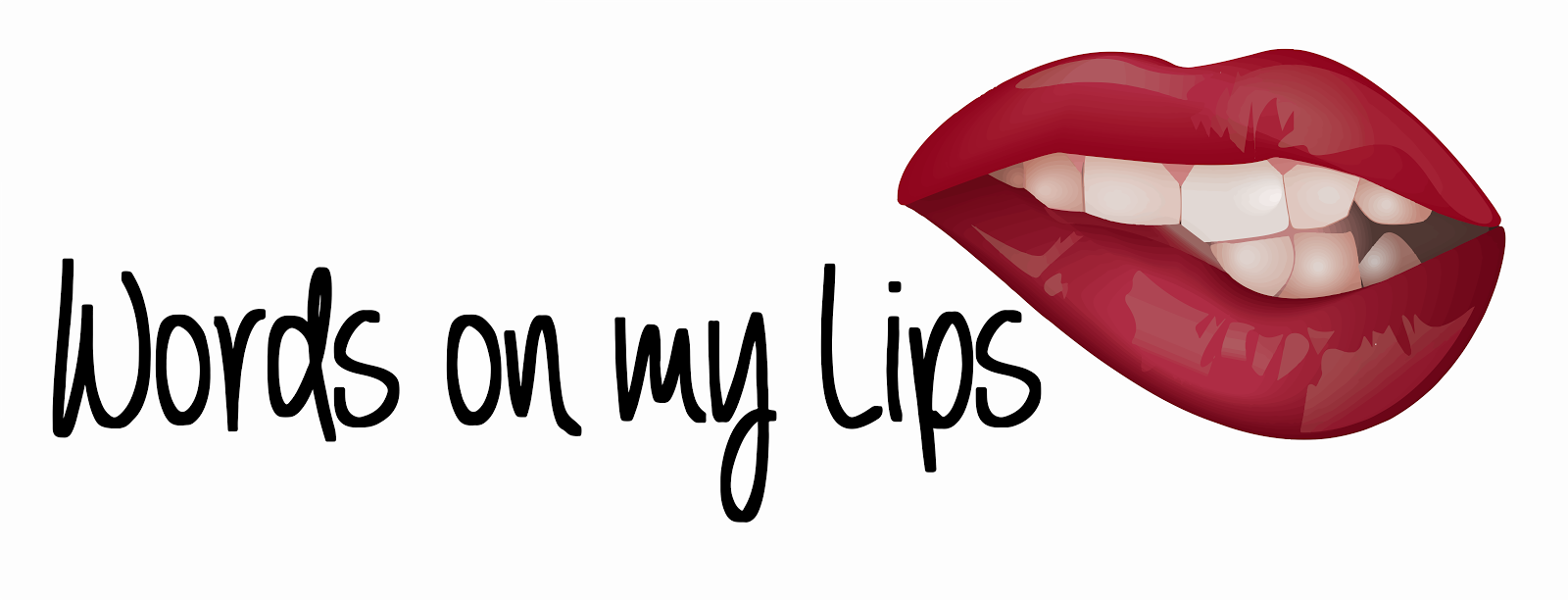 Words on my Lips