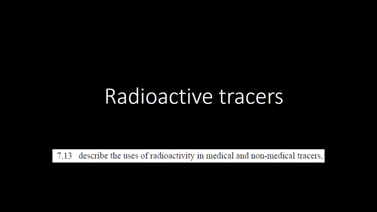 iGCSE Physics Radioactive Tracers