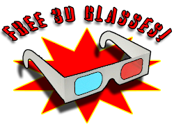 Free 3D Glasses!