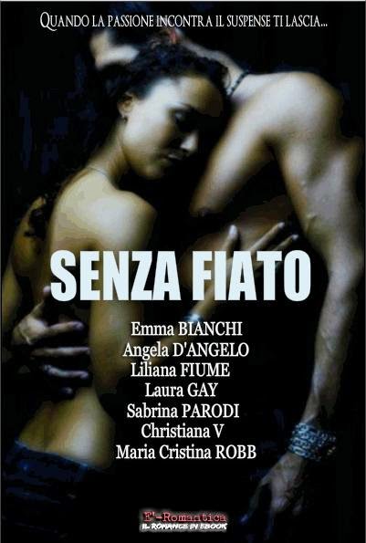 UN' ANTOLOGIA DI RACCONTI ROMANTIC SUSPENSE