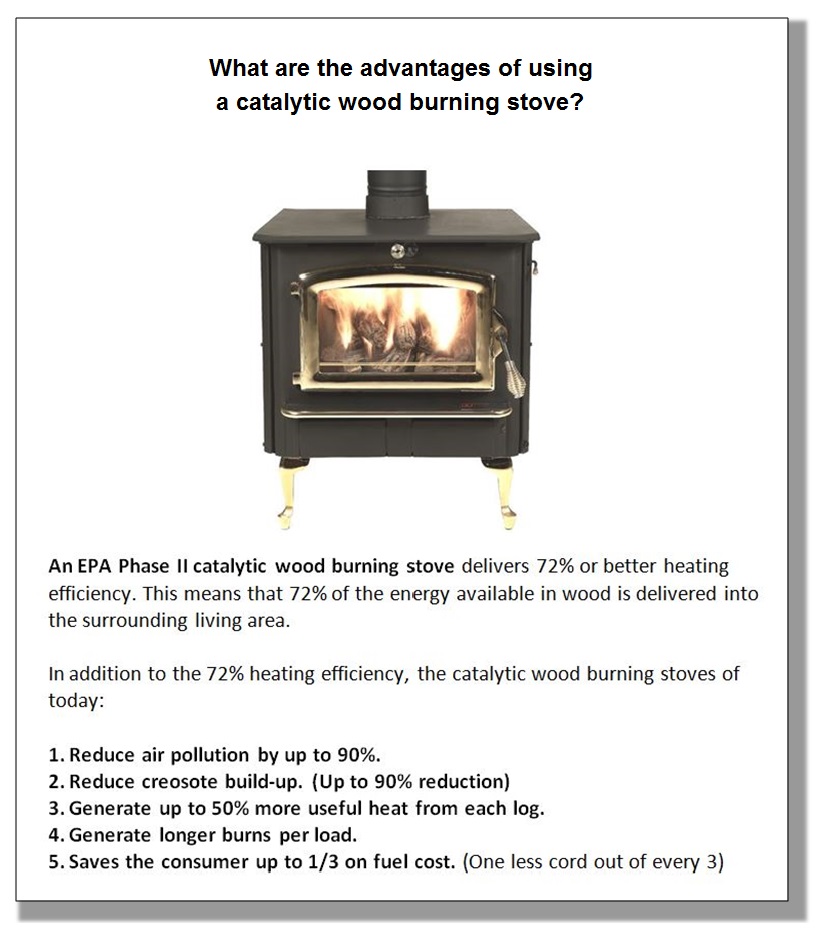 woodstove catalytic combustors Advantages of a catalytic stove