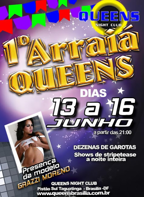 ___arraia_da_queens_night_club_brasilia_.jpg - Boate Queens Night Club, Queens Brasília, Queens Taguatinga, Queens df, Grazy Moreno, Vivi Fernandes