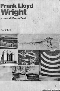 Frank Lloyd Wright Bruno Zevi Ed. Zanichelli Italiano( 374/1 )