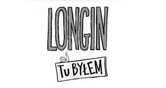 DZIECIĘCE KLIMATY Longin. Tu byłem