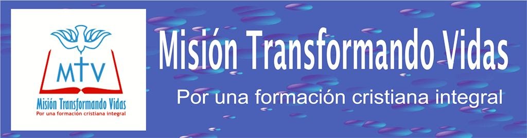 Misión Transformando Vidas