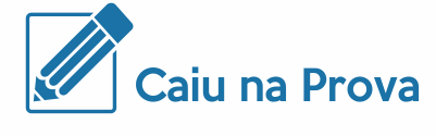 Caiu na Prova | Concursos Públicos 