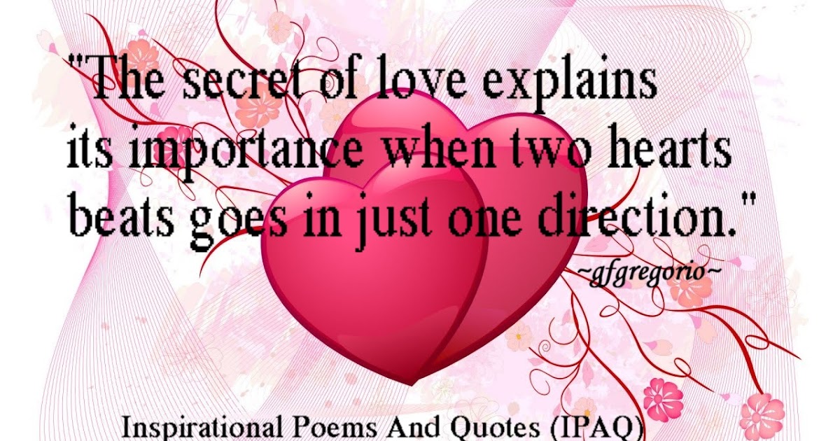 Inspirational Poems and Quotes: The secret of love....