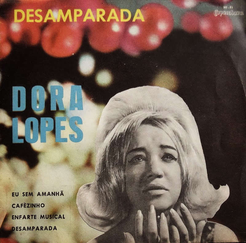 DORA LOPES - 61 anos) Cantora * RJ (06/11/1922) + RJ (24/12/1983 ...