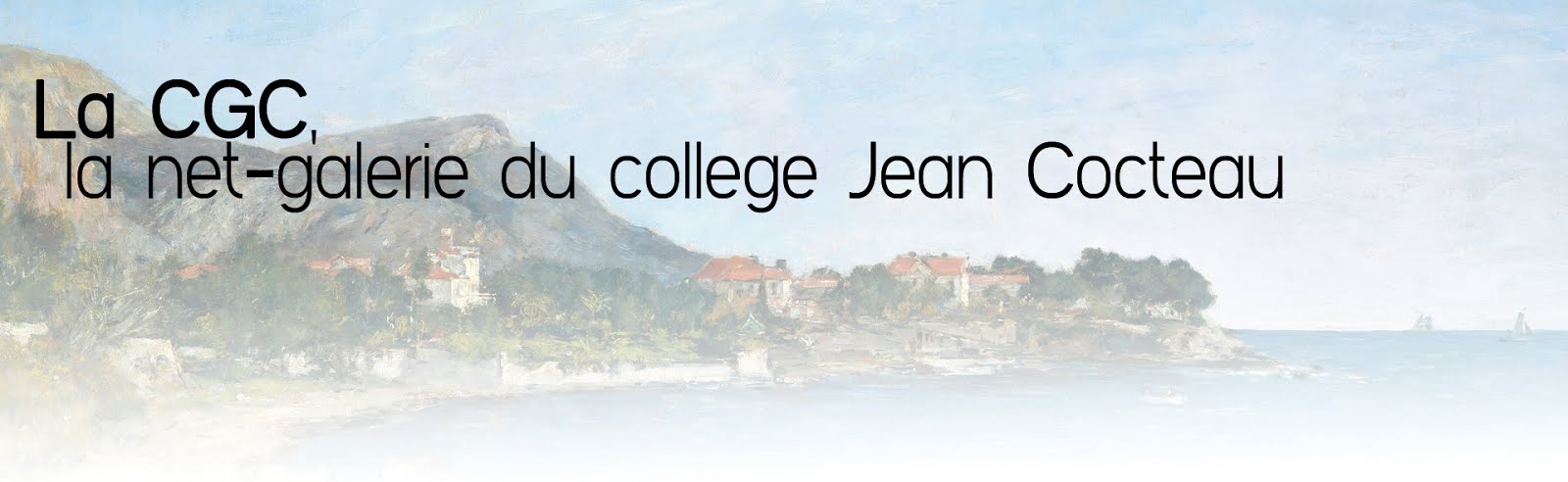 La CGC, la net-galerie artistique du collège Jean Cocteau