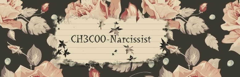 CH3COO-Narcissist