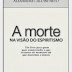 A morte na visão do espiritismo - Alexandre Caldini Neto