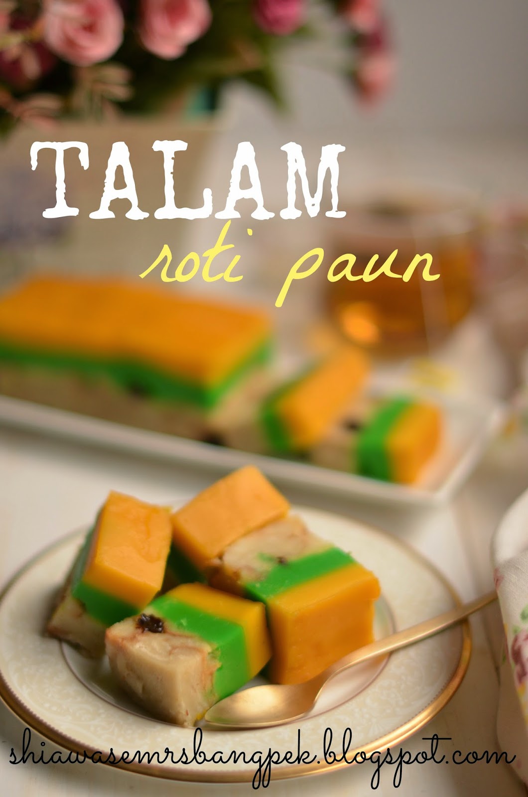 Resepi Talam Roti Paun Kongsi Resepi