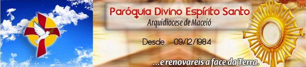 PARÓQUIA DIVINO ESPÍRITO SANTO