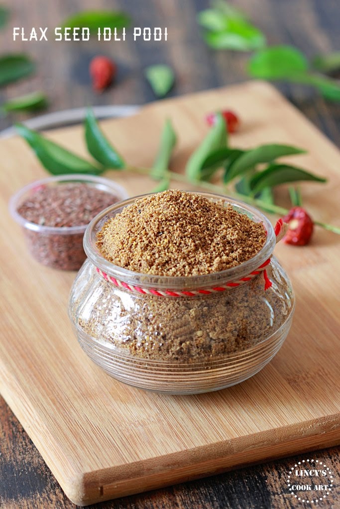 Flax Seed Idli Podi Lincy's Cook Art