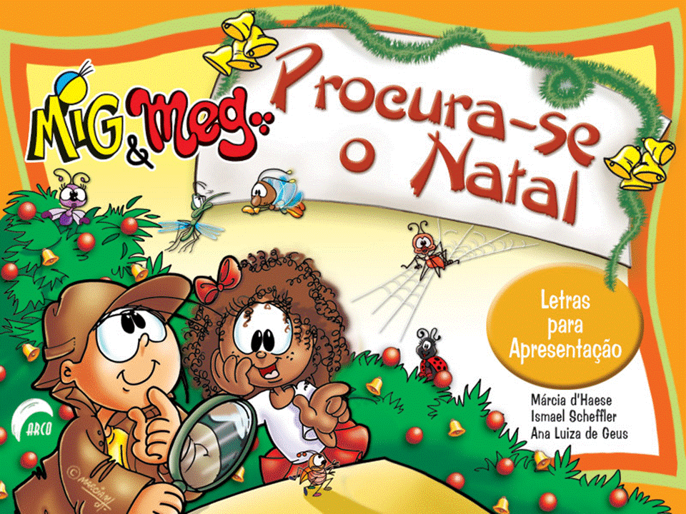 Cantata De Natal Infantil Mig E Meg Criancas Fmj Procura Se O Natal Mig E Meg