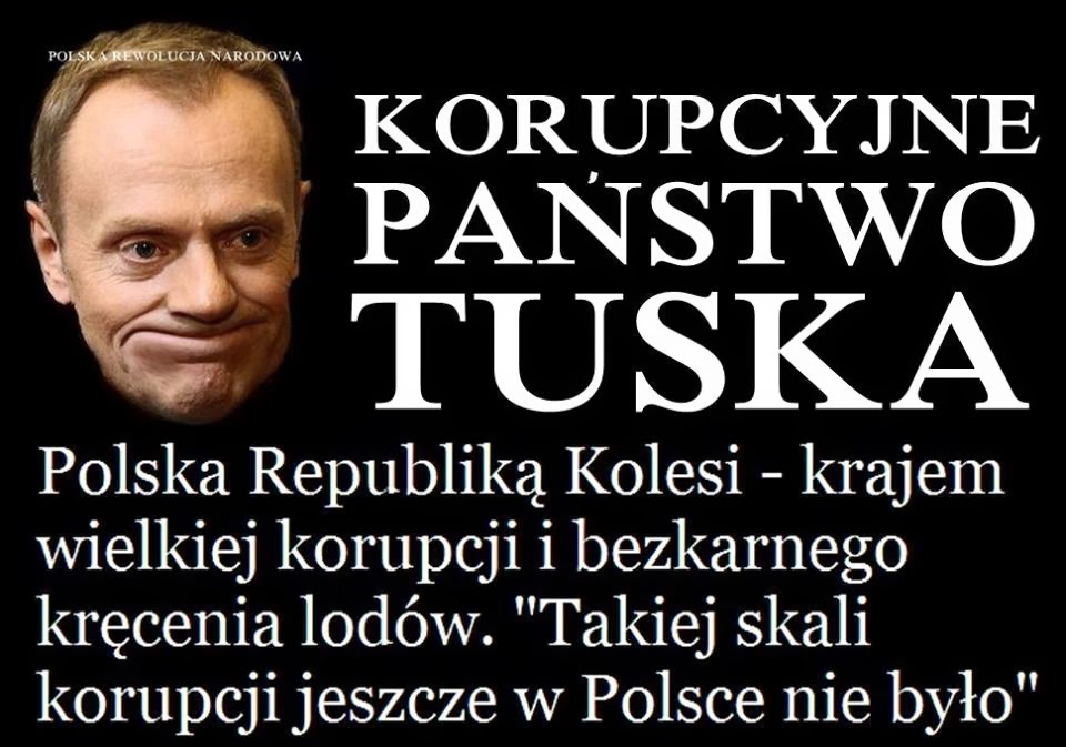 Korupcyjne Państwo Tuska...