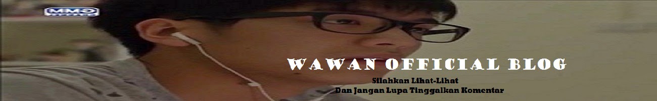 Wawan Official Blog