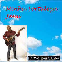 Ministério Pr. Weliton Santos