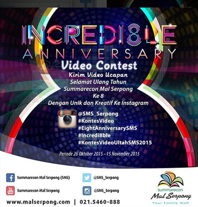 Incredi8ble Anniversary Summarecon Mall Serpong Incredi8ble Anniversary Summarecon Mall Serpong