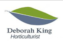 <p align="right">Deborah King - Horticulturist </p>