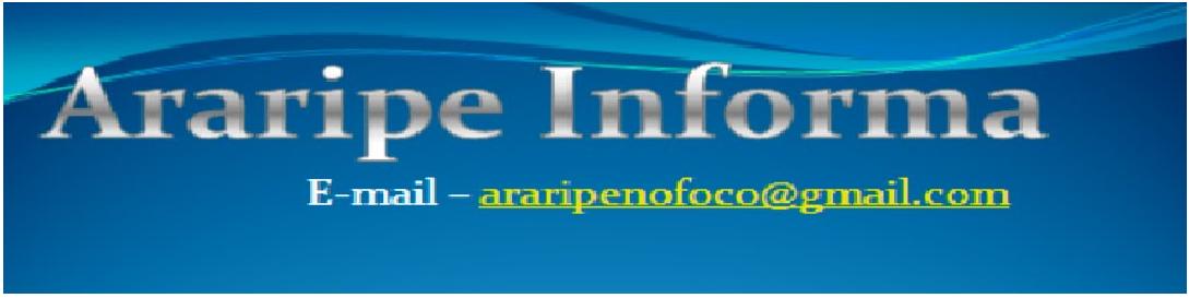 ARARIPE INFORMA