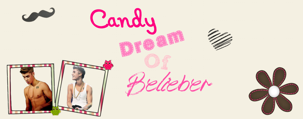Candy Dream Of Belieber